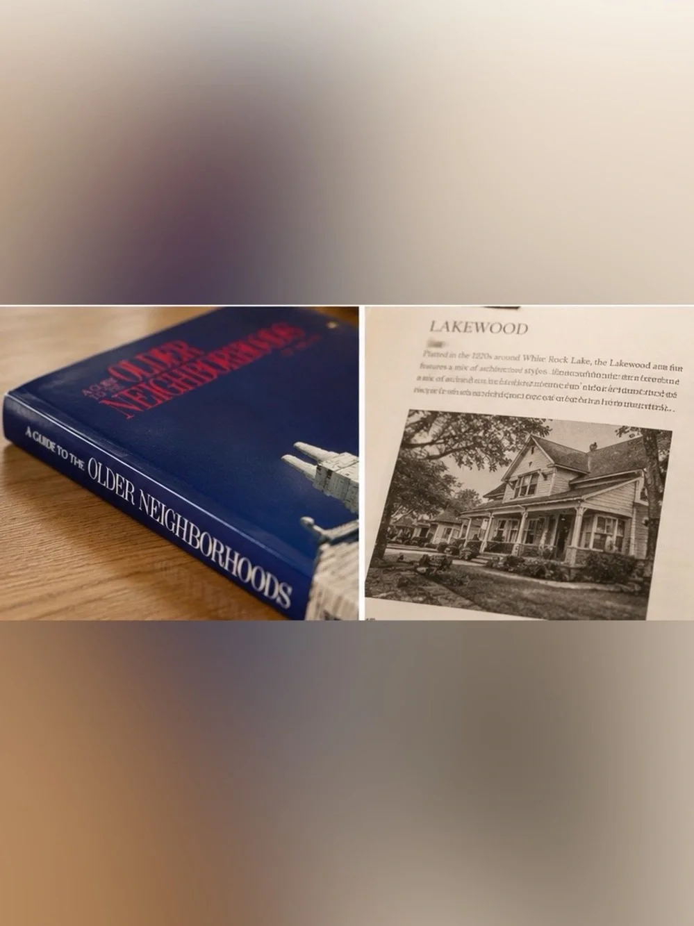 A Guide to the Older Neighborhoods of Dallas Vintage Dallas History Book